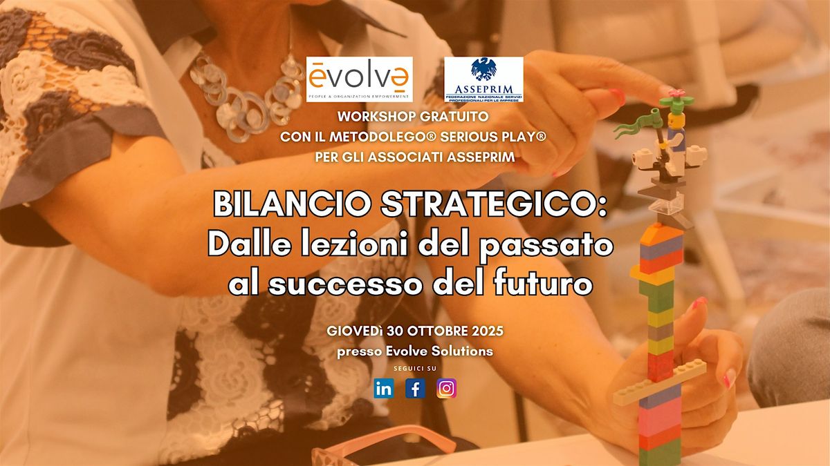 Workshop Bilancio Strategico con il metodo LEGO\u00ae SERIOUS PLAY\u00ae