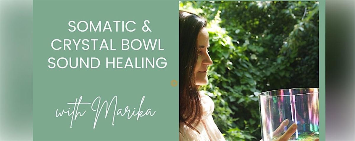 The energy of Yin -Somatic & Crystal bowl sound bath Camberwell