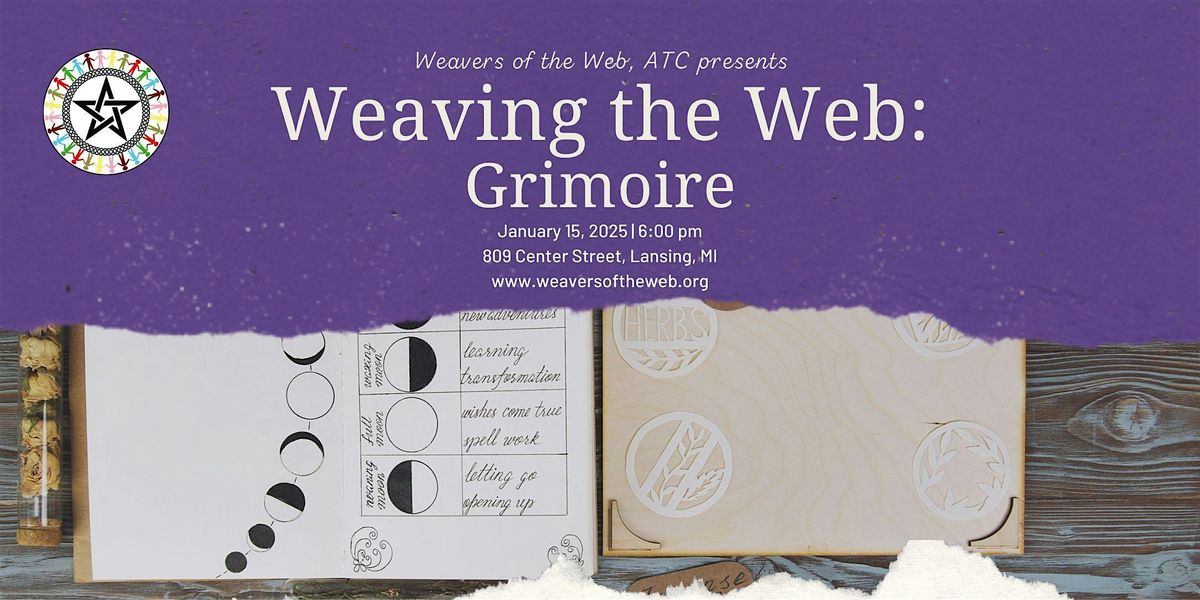 Weaving the Web: Grimoire