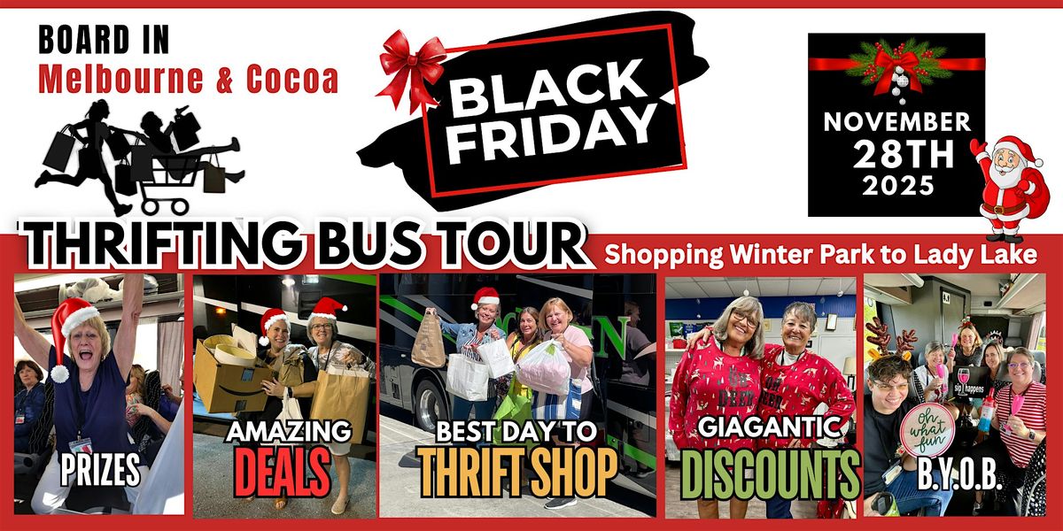 11\/28 Black Friday Thrifting Bus Board Melbourne & Coco going to Lady Lake