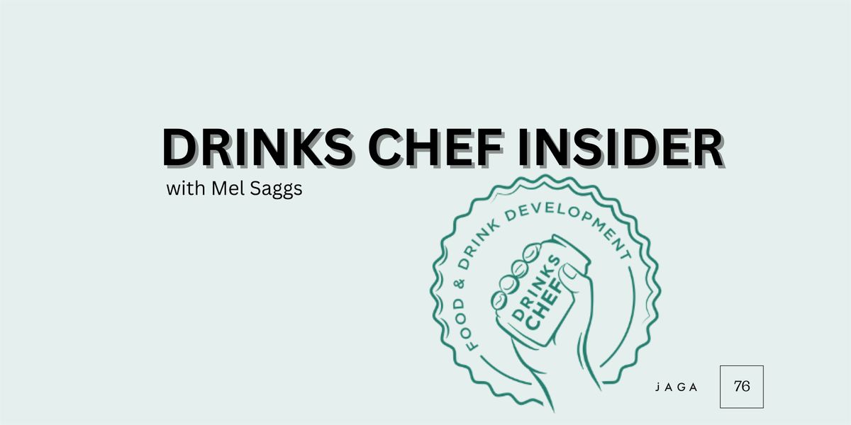 Drinks Chef Insider