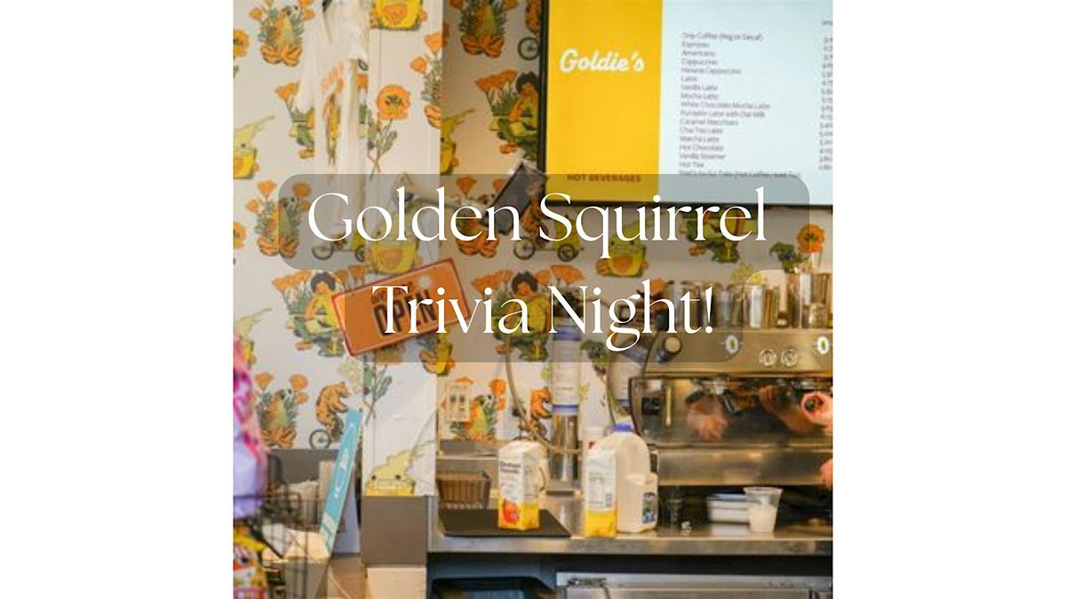 Golden Squirrel Trivia Night