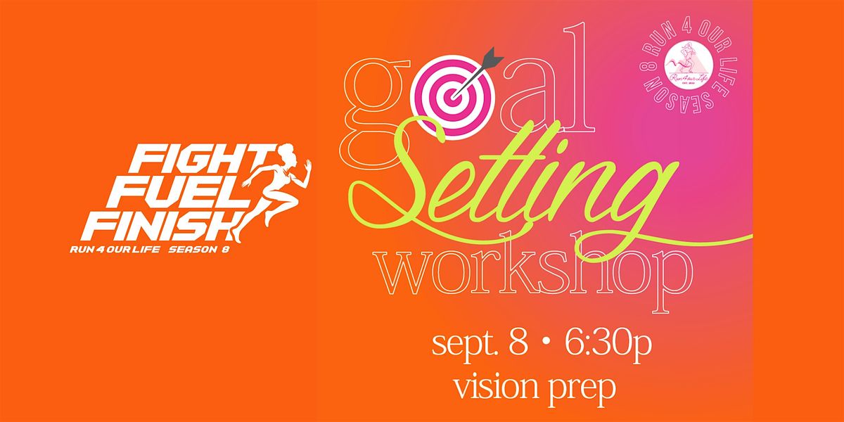 Season 8 | Goal Setting Workshop