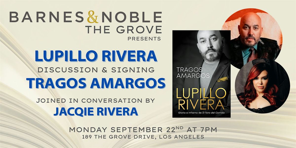 Lupillo Rivera  signs TRAGOS AMARGOS at B&N The Grove