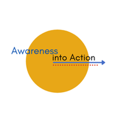 Awareness Into Action