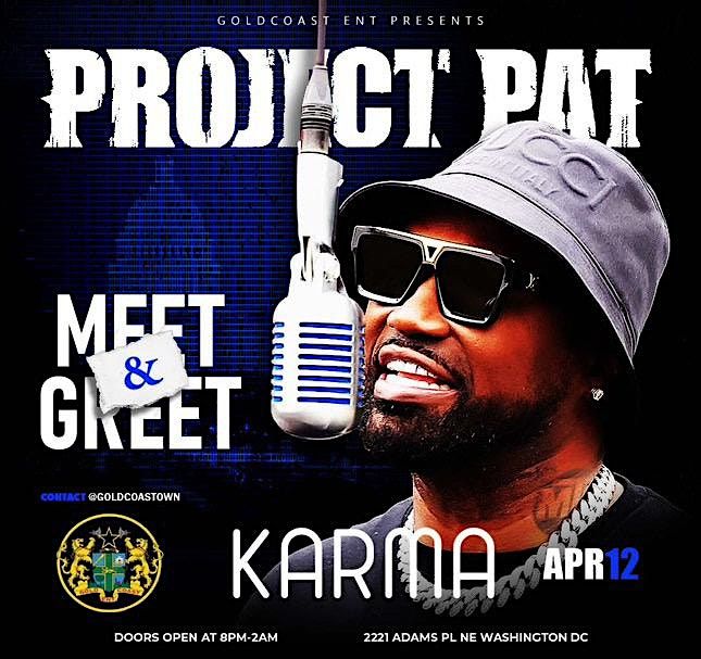 4\/12\/25 PROJECT PAT LIVE IN WASHINGTON D.C AT KARMA DC