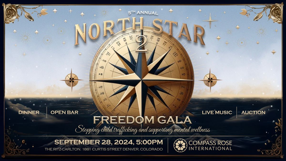 5th Annual Northstar 2 Freedom Gala presented by the McGaha Foundation