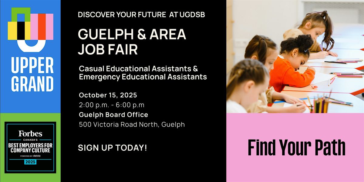 Job Fair Guelph & Area - Casual EAs & Emergency EAs - October 15, 2025