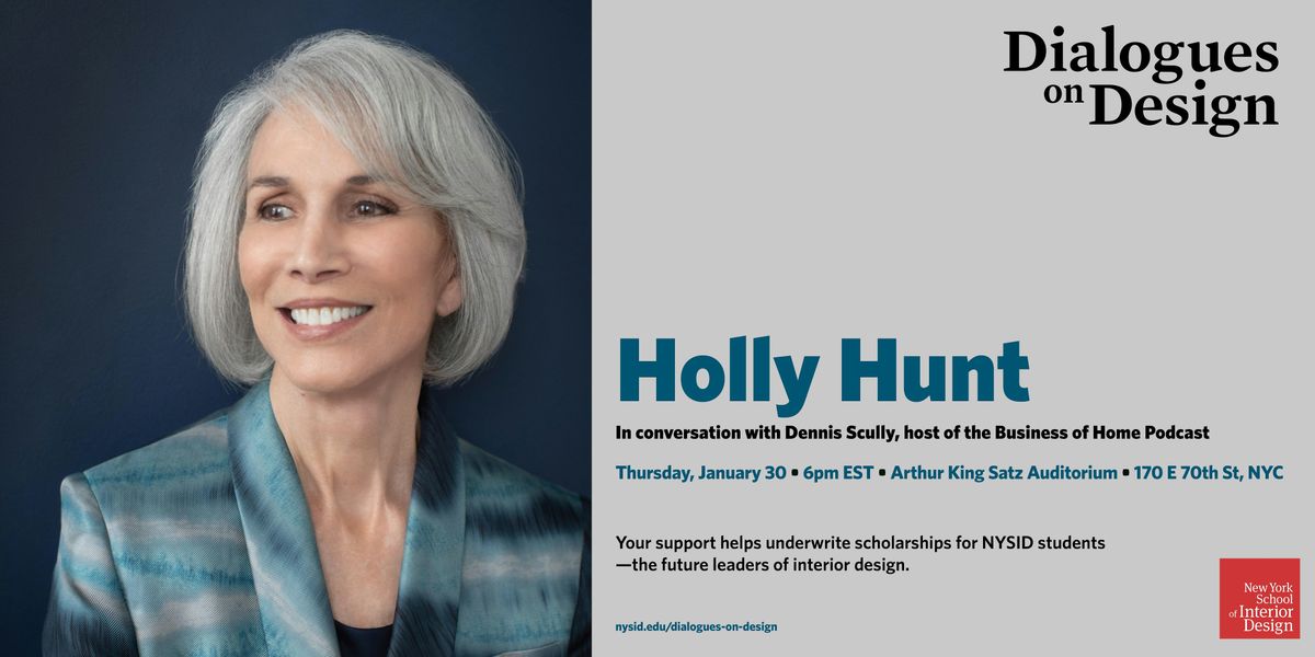 Dialogues on Design 2024-25:  Holly Hunt