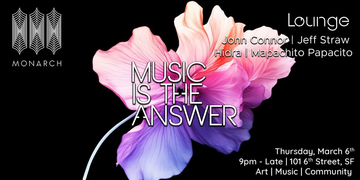 Music is the Answer: John Connor, Jeff Straw, Hidra & Mapachito Papacito