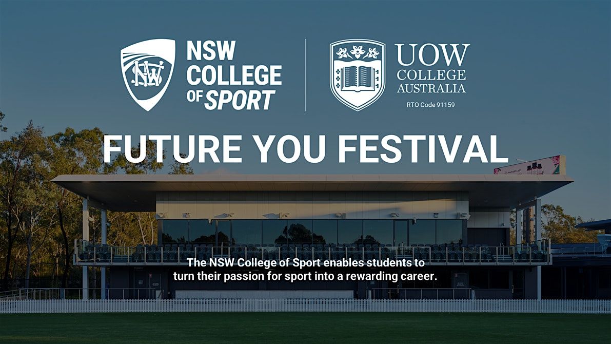 NSW College of Sport - Future You Festival