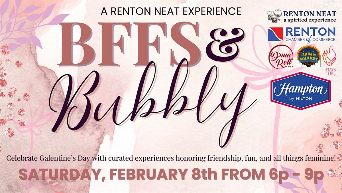 BFFS & BUBBLY - A Galentine's Day Celebration