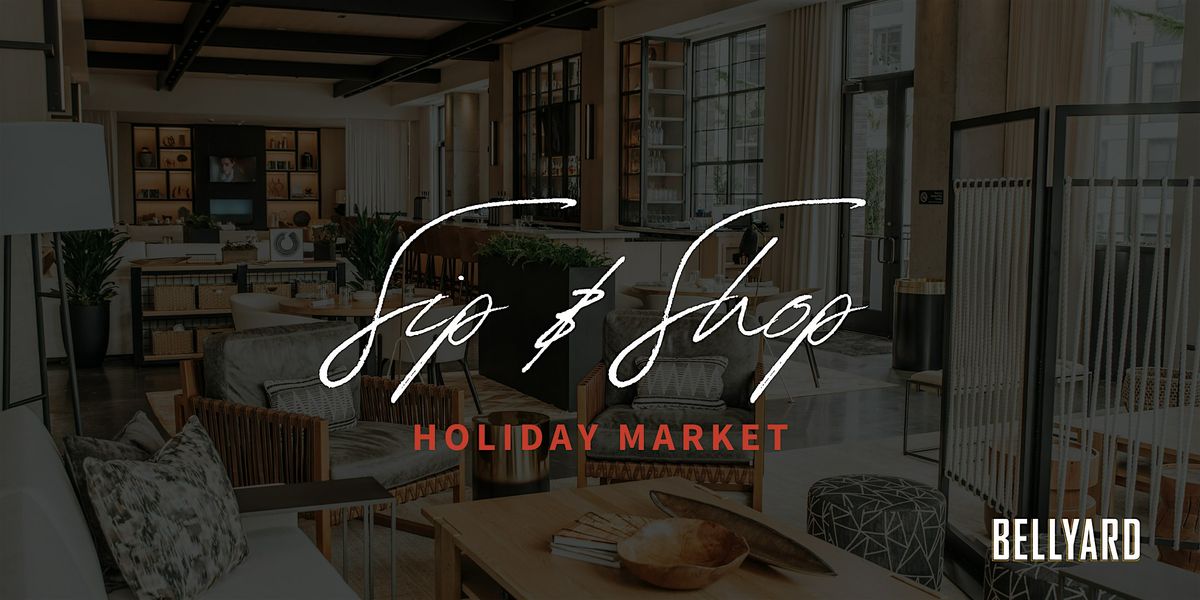 Sip & Shop Holiday Market at Drawbar