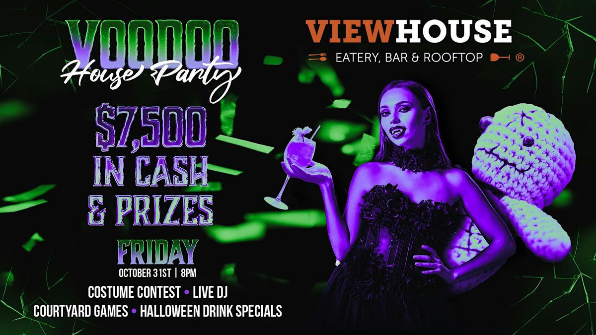 Voodoo-House Halloween Party - $7,500 IN COSTUME CONTEST PRIZES!