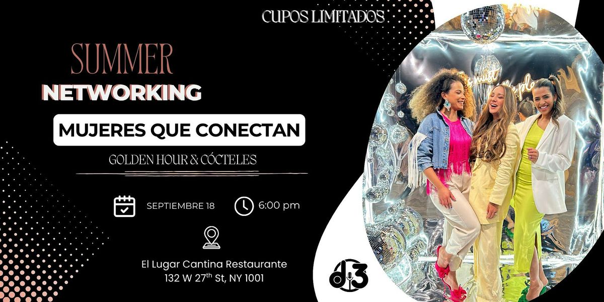 Mujeres Que Conectan: Golden Hour & C\u00f3cteles