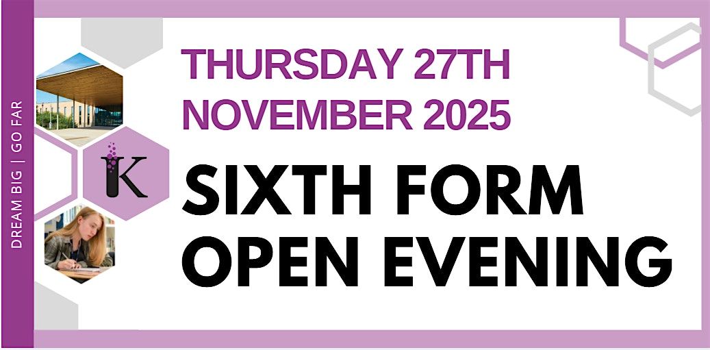 Kettering Science Academy Sixth Form Open Evening 2025