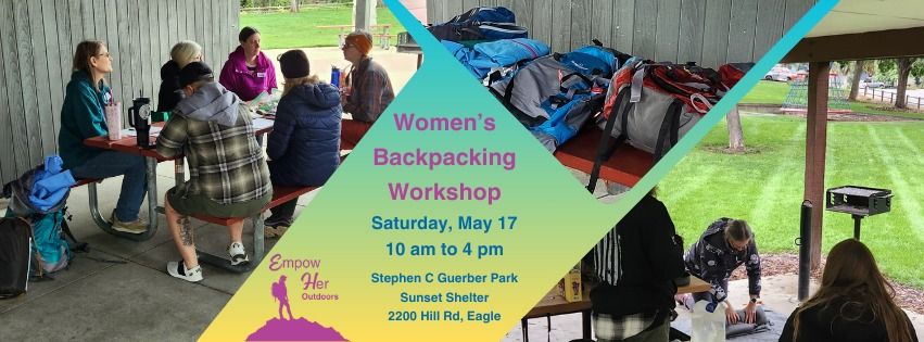 Women's Backpacking Workshop - Lunch Included