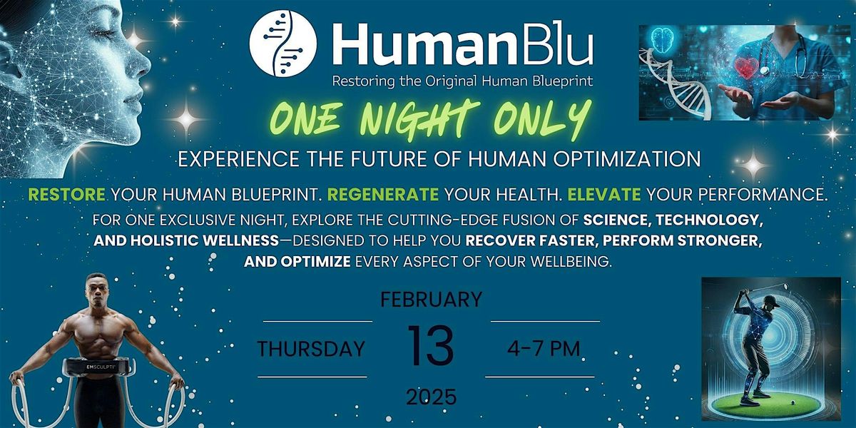 ONE NIGHT ONLY \u2013 Experience the Future of Human Optimization