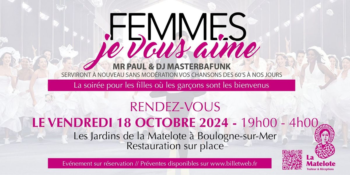 Femmes je vous Aime - Vendredi 18 octobre 2024