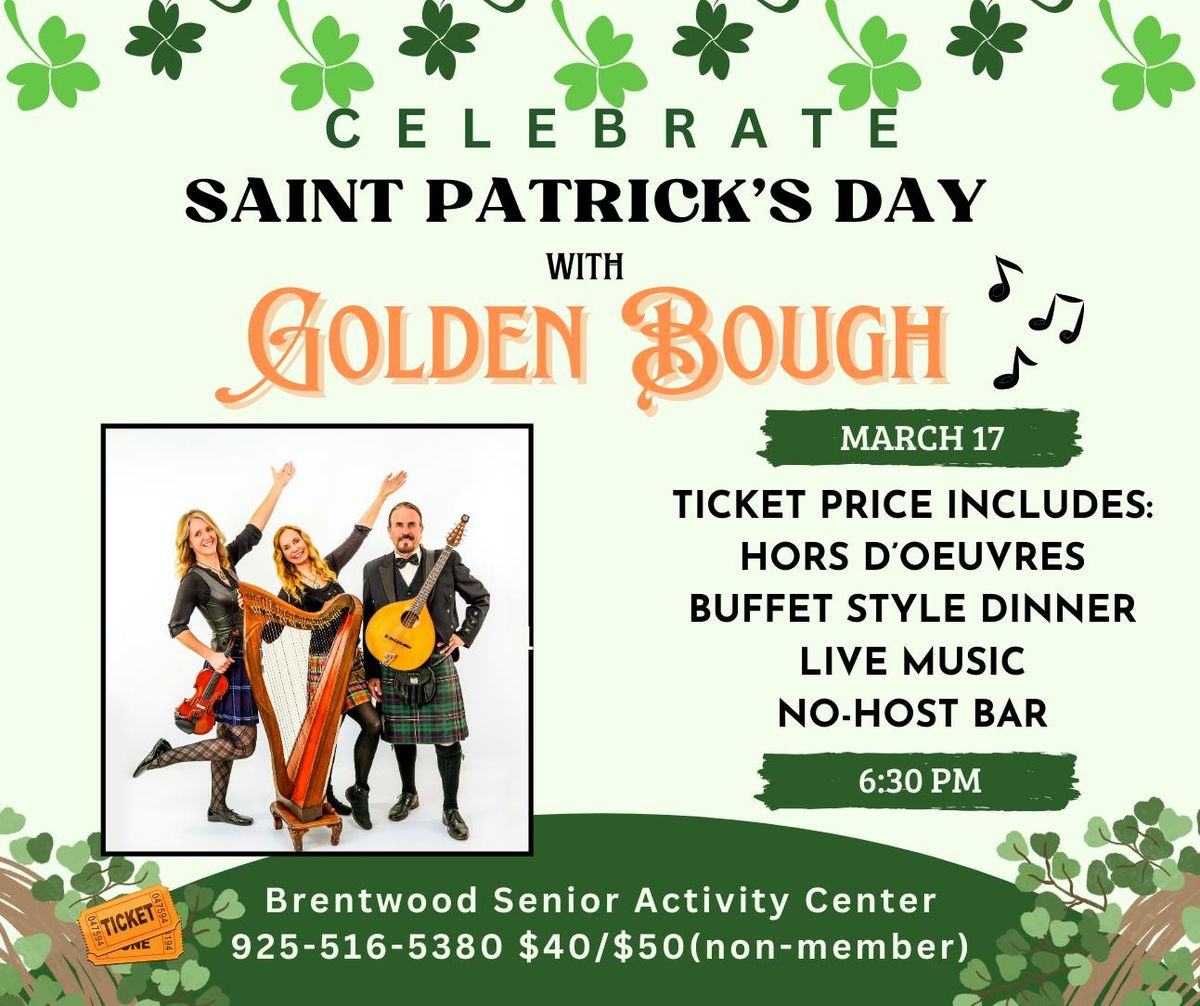 Celebrate St. Patricks Day with Golden Bough LIVE in Brentwood, CA!