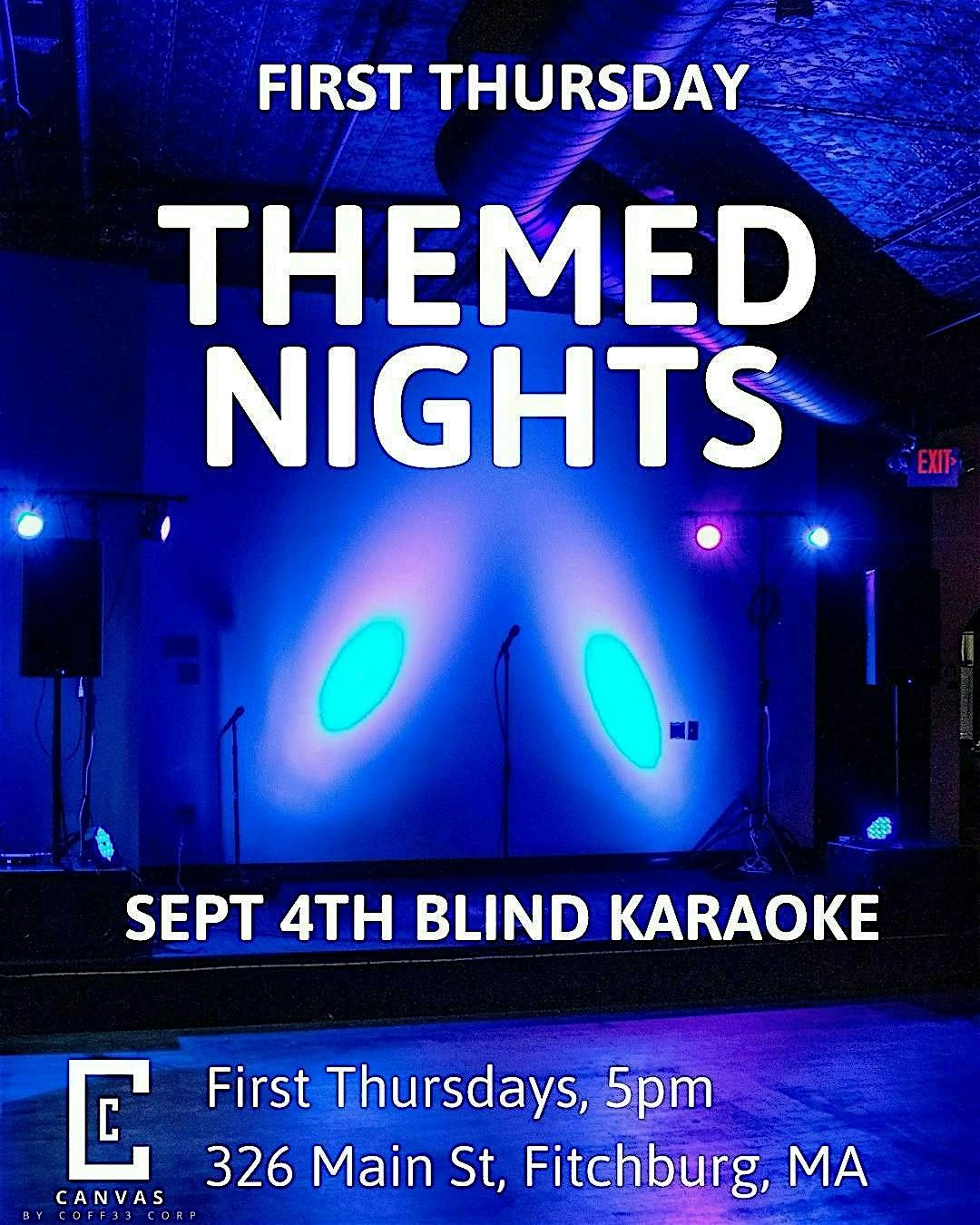 First Thursdays Themed Night