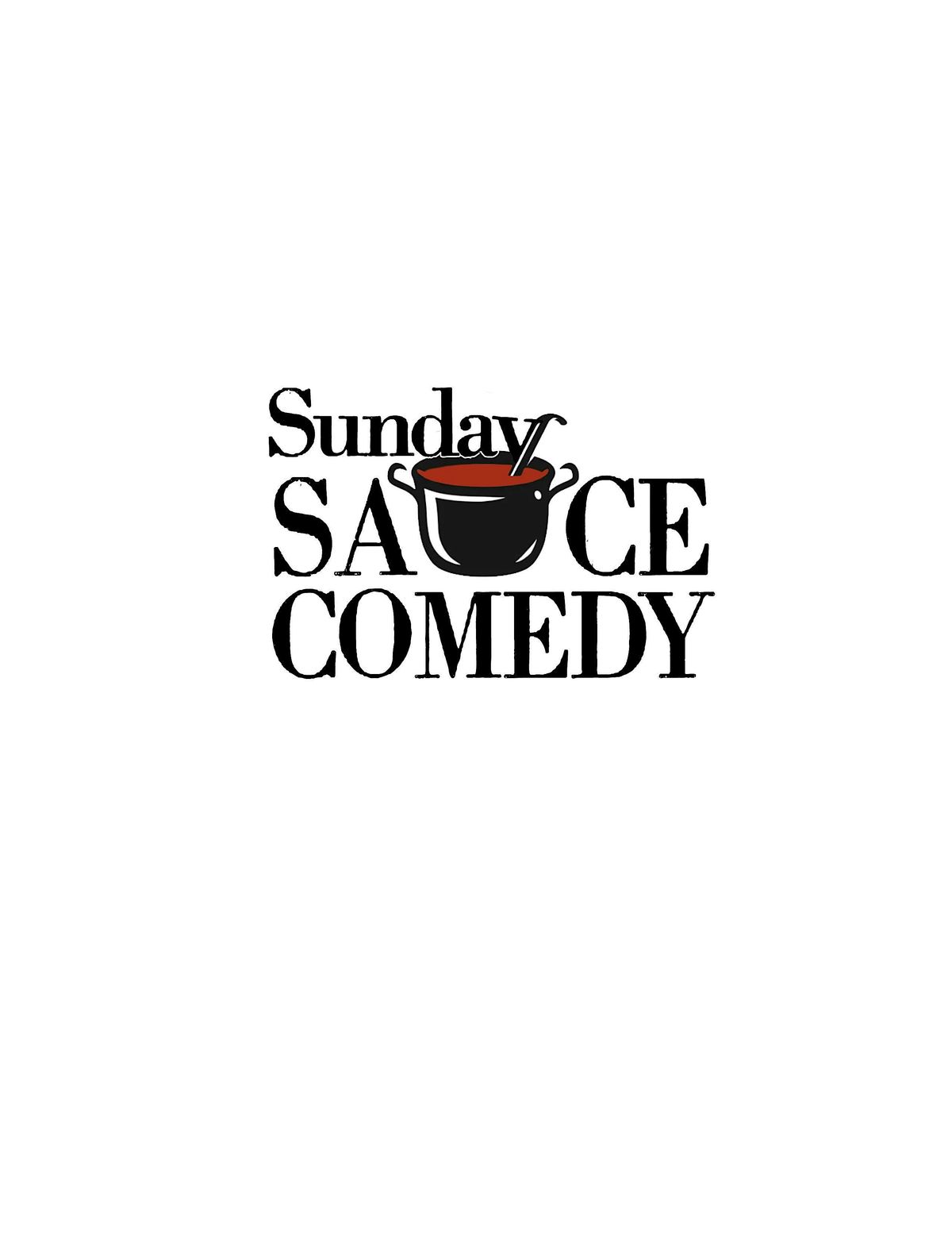 Copy of Sunday Sauce Comedy