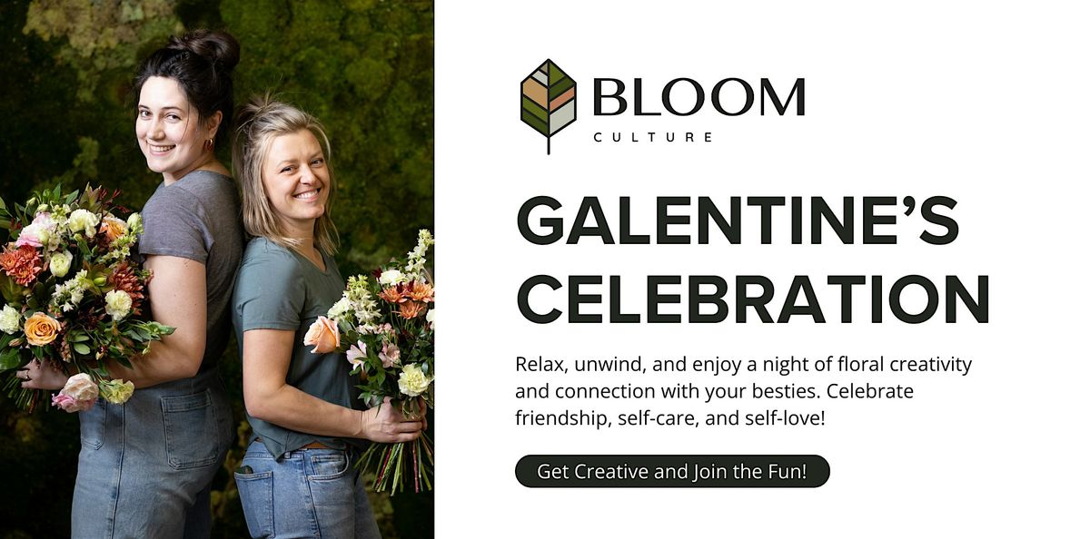 Galentine's Celebration