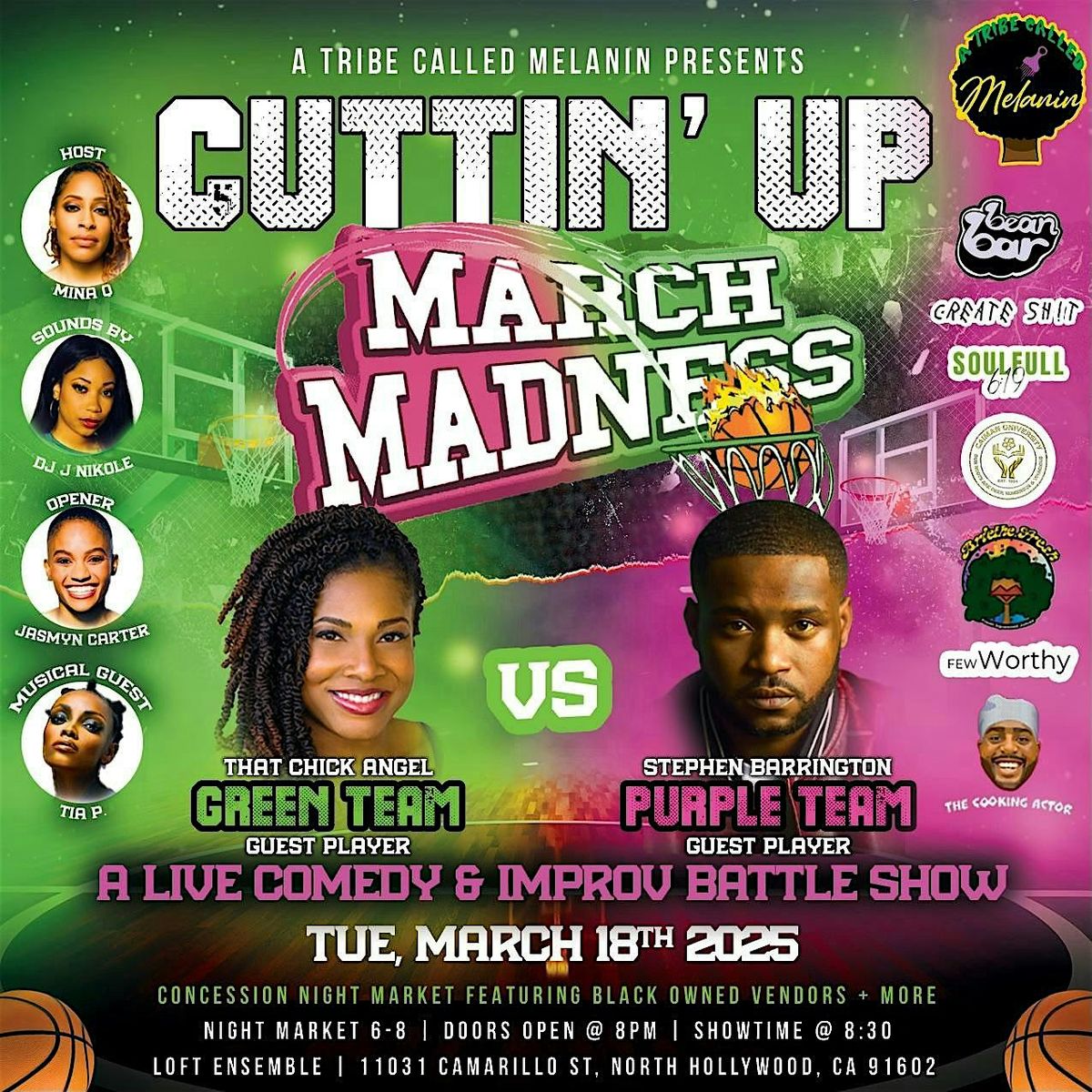 A Tribe Called Melanin presents...CUTTIN\u2019 UP (March Madness)