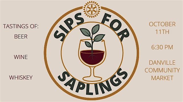 Sips for Saplings: A Danville After Hours Rotary Fundraiser