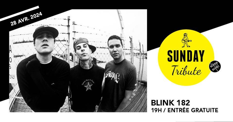 Sunday Tribute - Blink 182 \/\/ Supersonic
