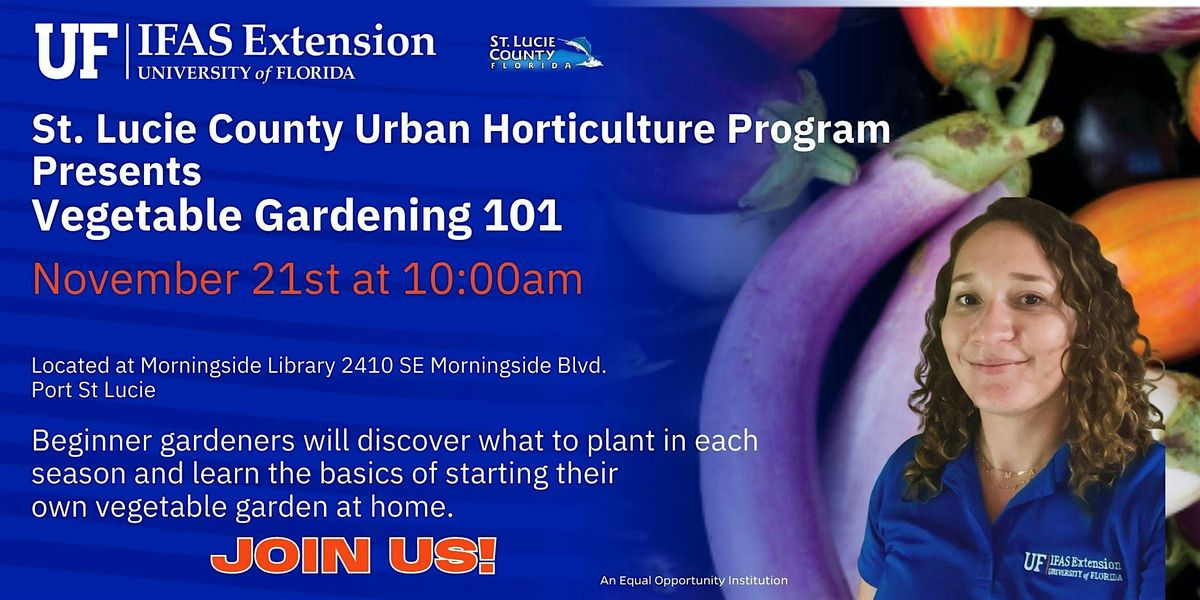 Vegetable Gardening 101