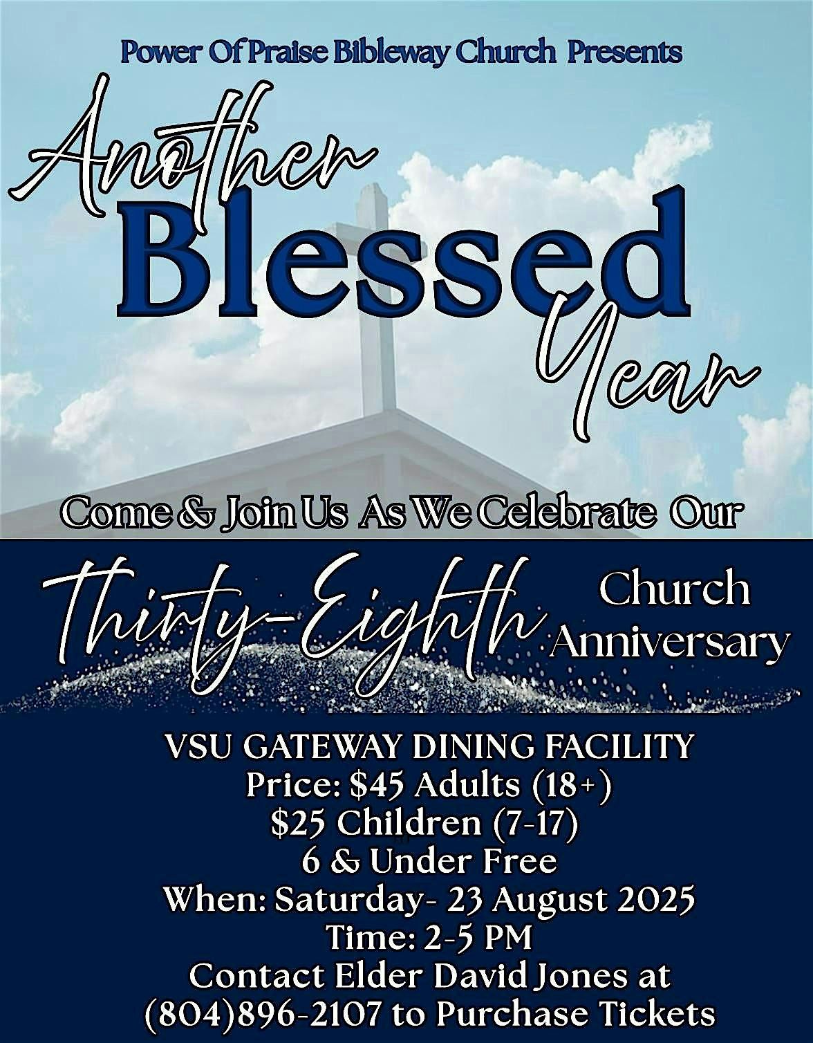 Power of Praise Bibleway Church 38th Anniversary