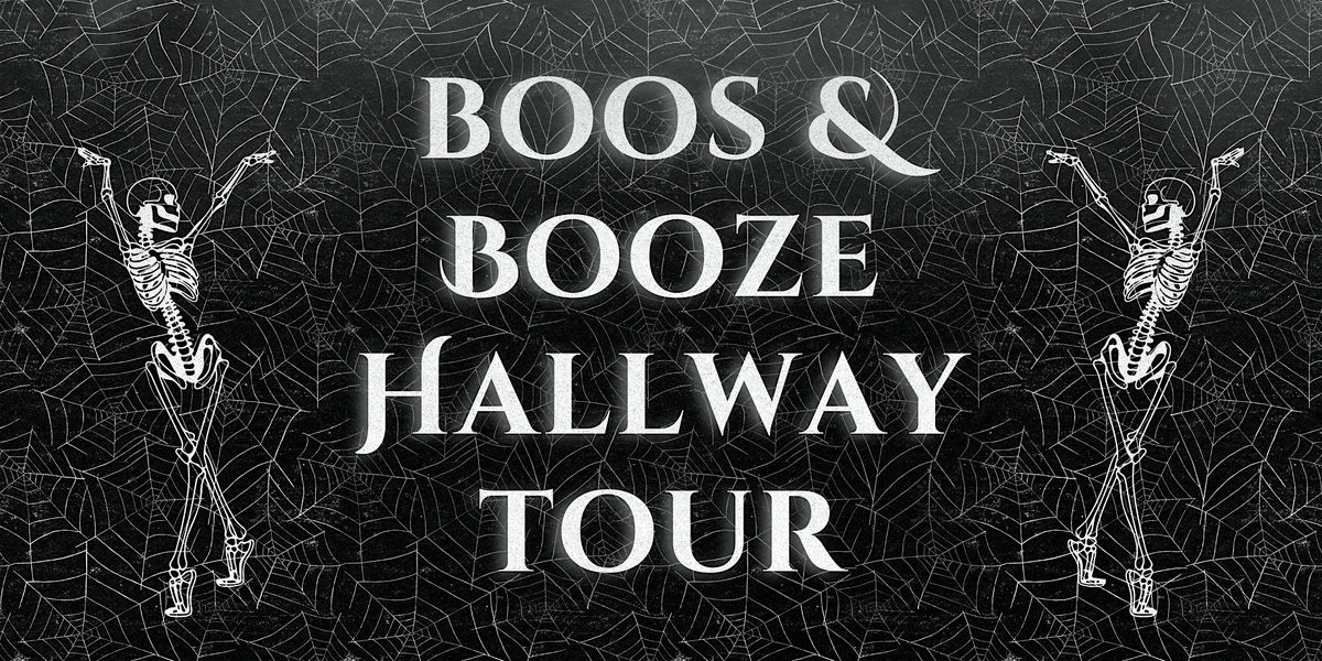 Boos & Booze Hallway Tour (October 4)