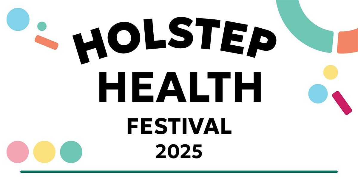 Holstep Health Festival
