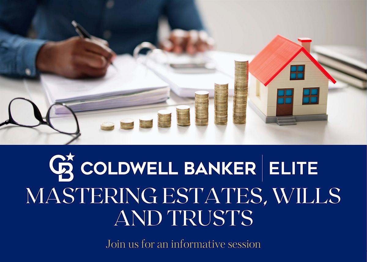 Mastering Estates, Wills & Trusts