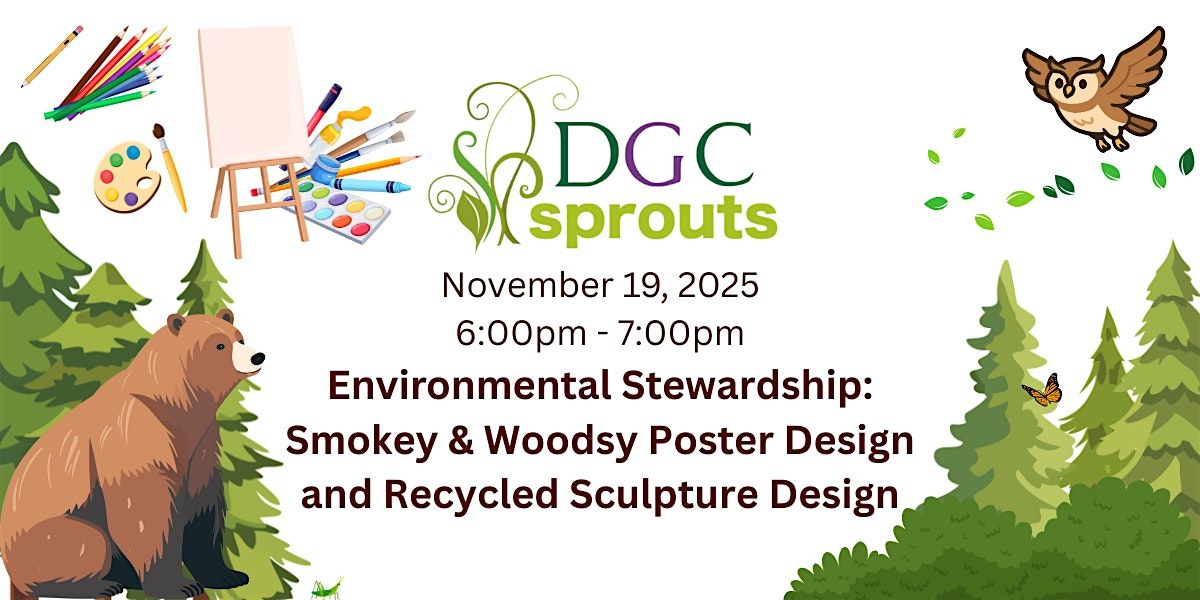 Environmental Stewardship! with DGC Sprouts