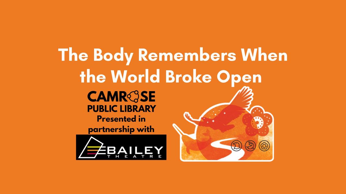 Free Film Screening: The Body Remembers When the World Broke Open