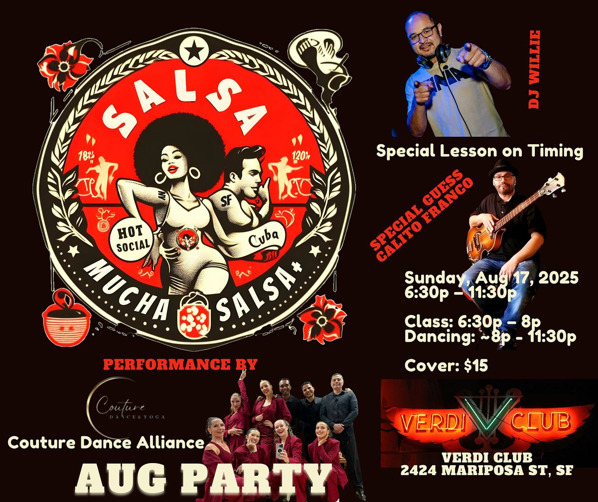 Mucha Salsa+ August Party