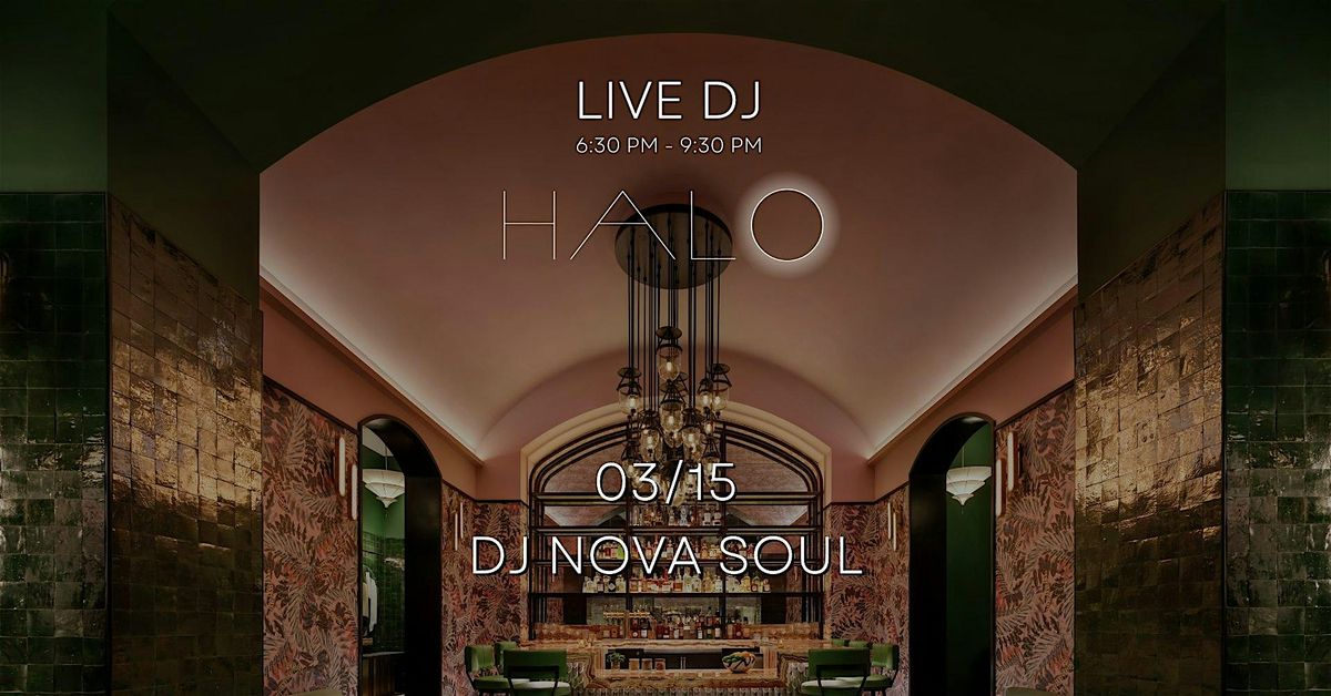 Skyline Sessions at HALO with DJ Nova Soul