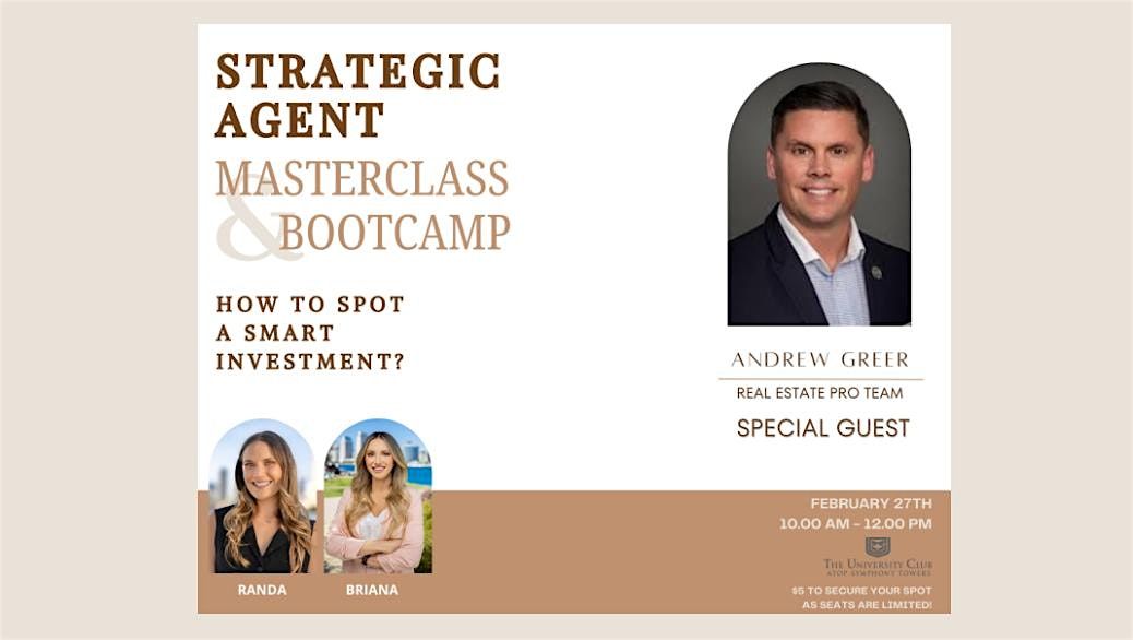 Strategic Agent Masterclass & Bootcamp!