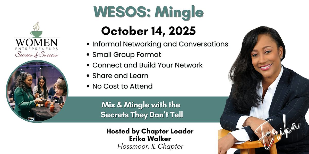 WESOS Flossmoor: Mix & Mingle with the Secrets They Don\u2019t Tell