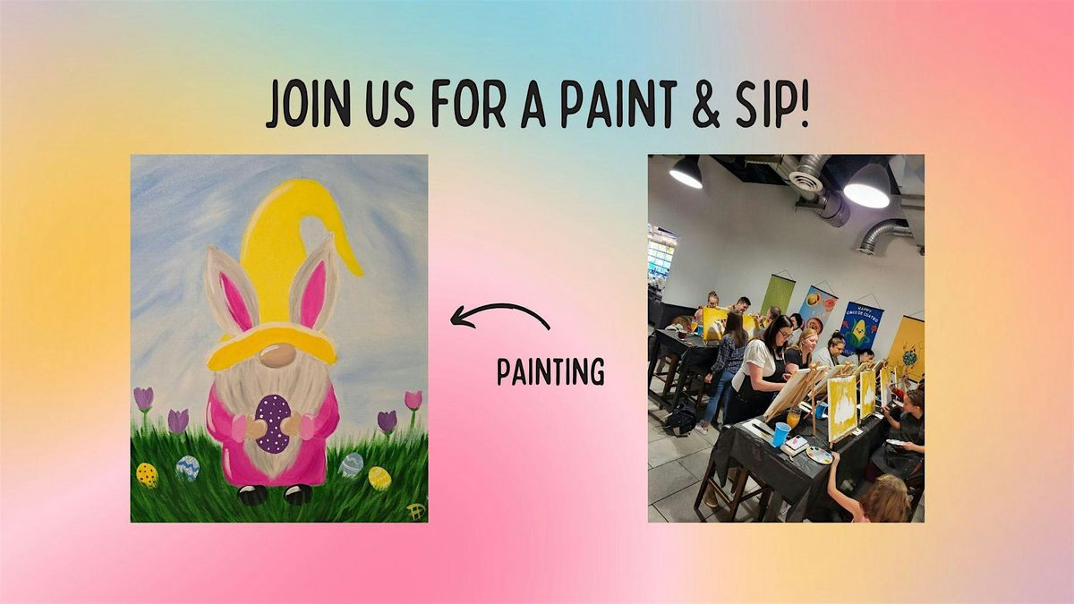 Paint & Sip - Easter Gnome!