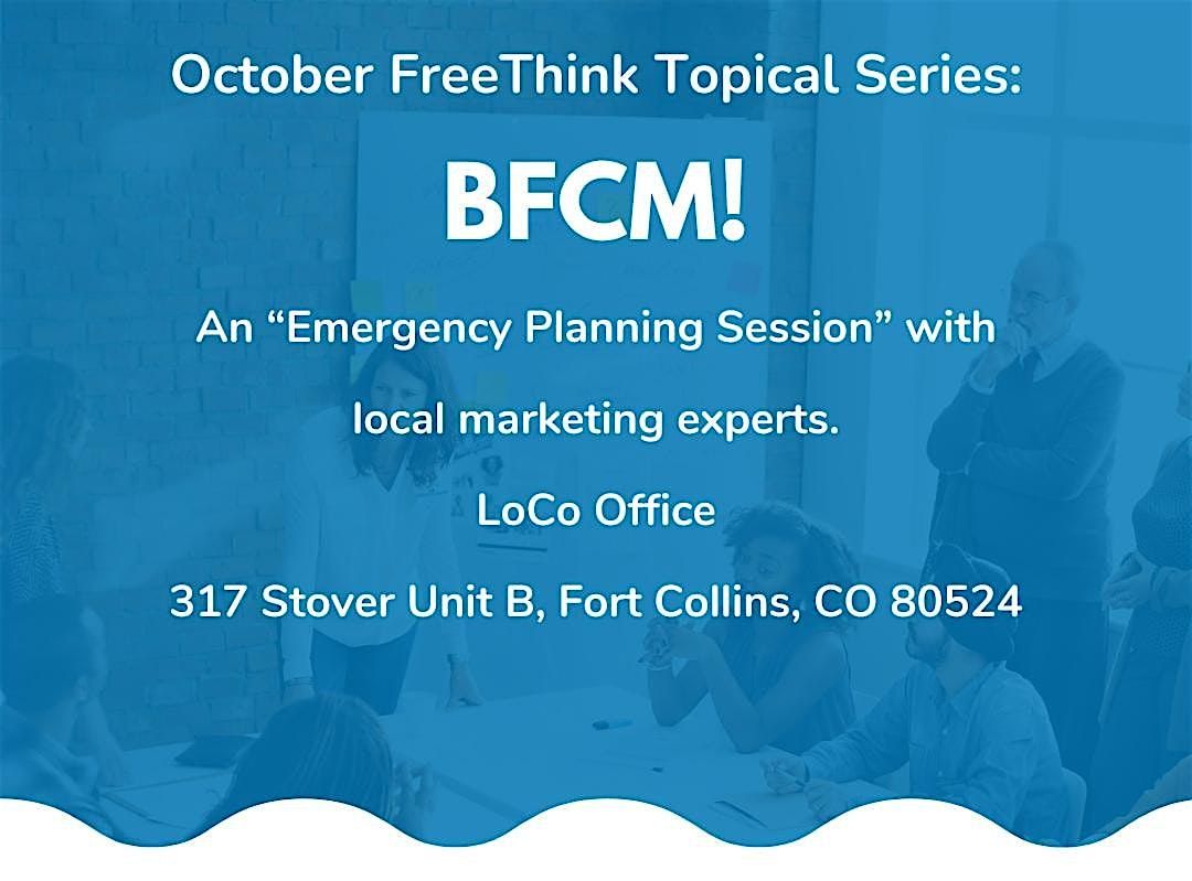 BFCM Emergency Planning Session with LoCo Think Tank