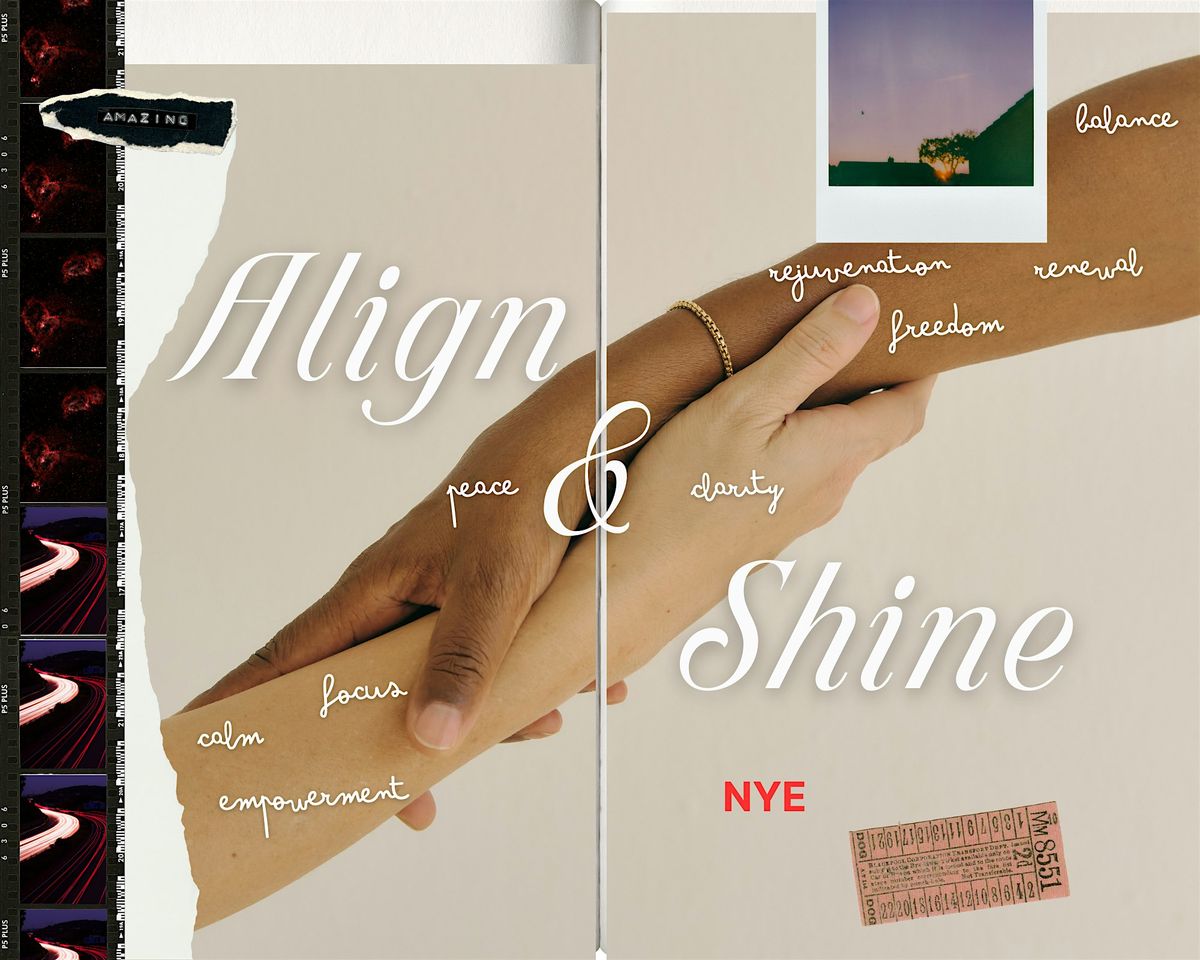 Align & Shine: A New Year\u2019s Eve Reset