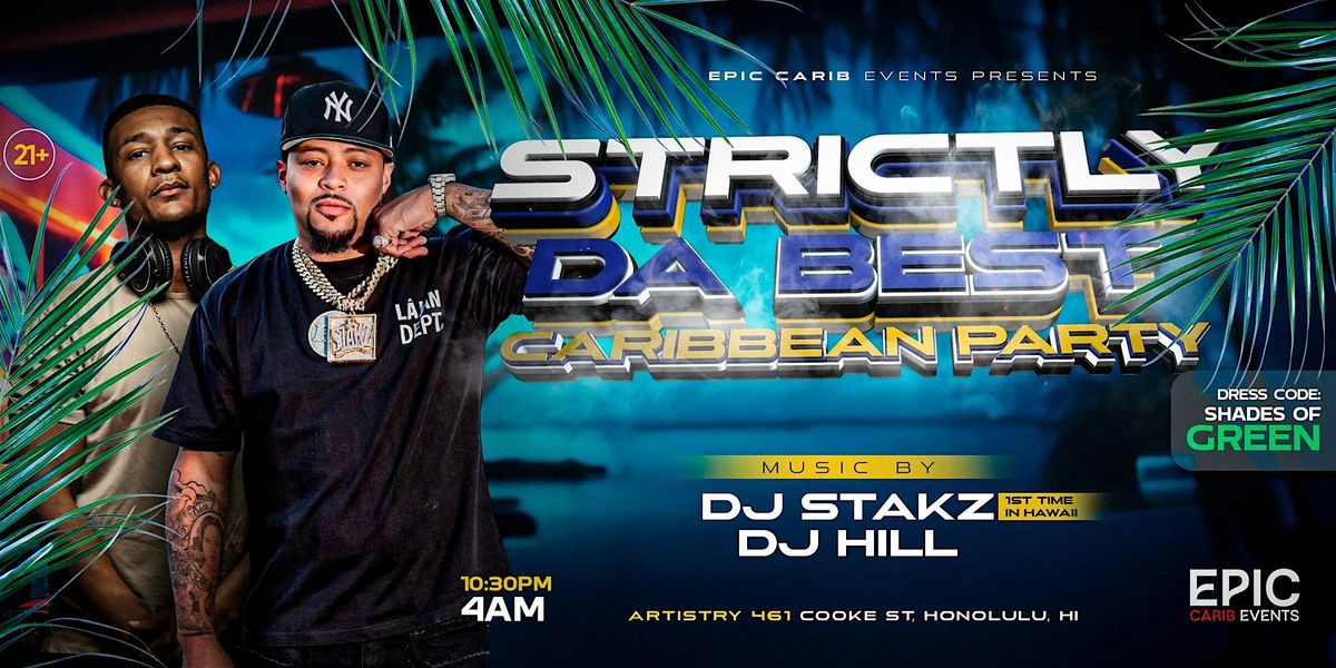 Strictly Da Best Caribbean Party