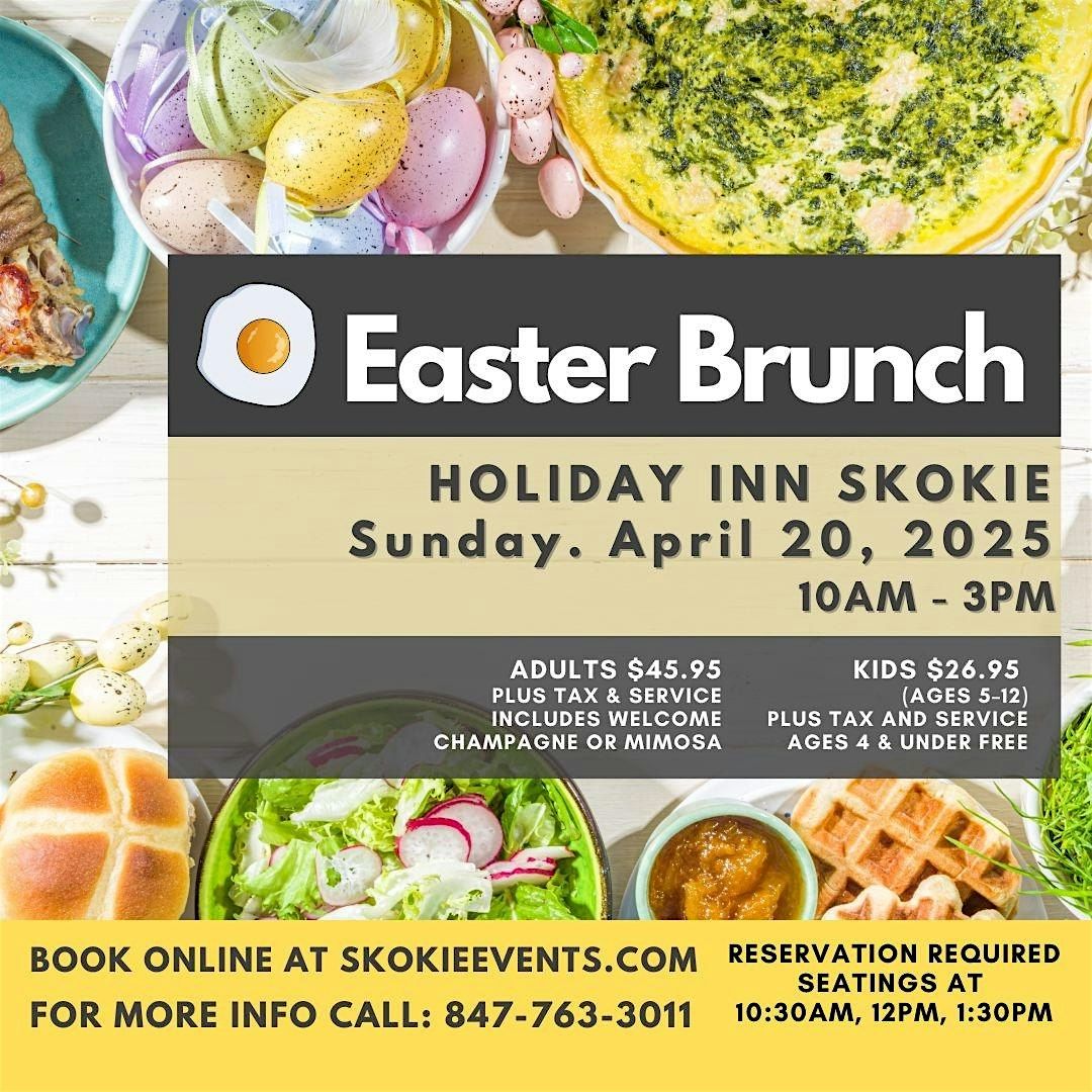 Easter Brunch at The Holiday Inn Skokie