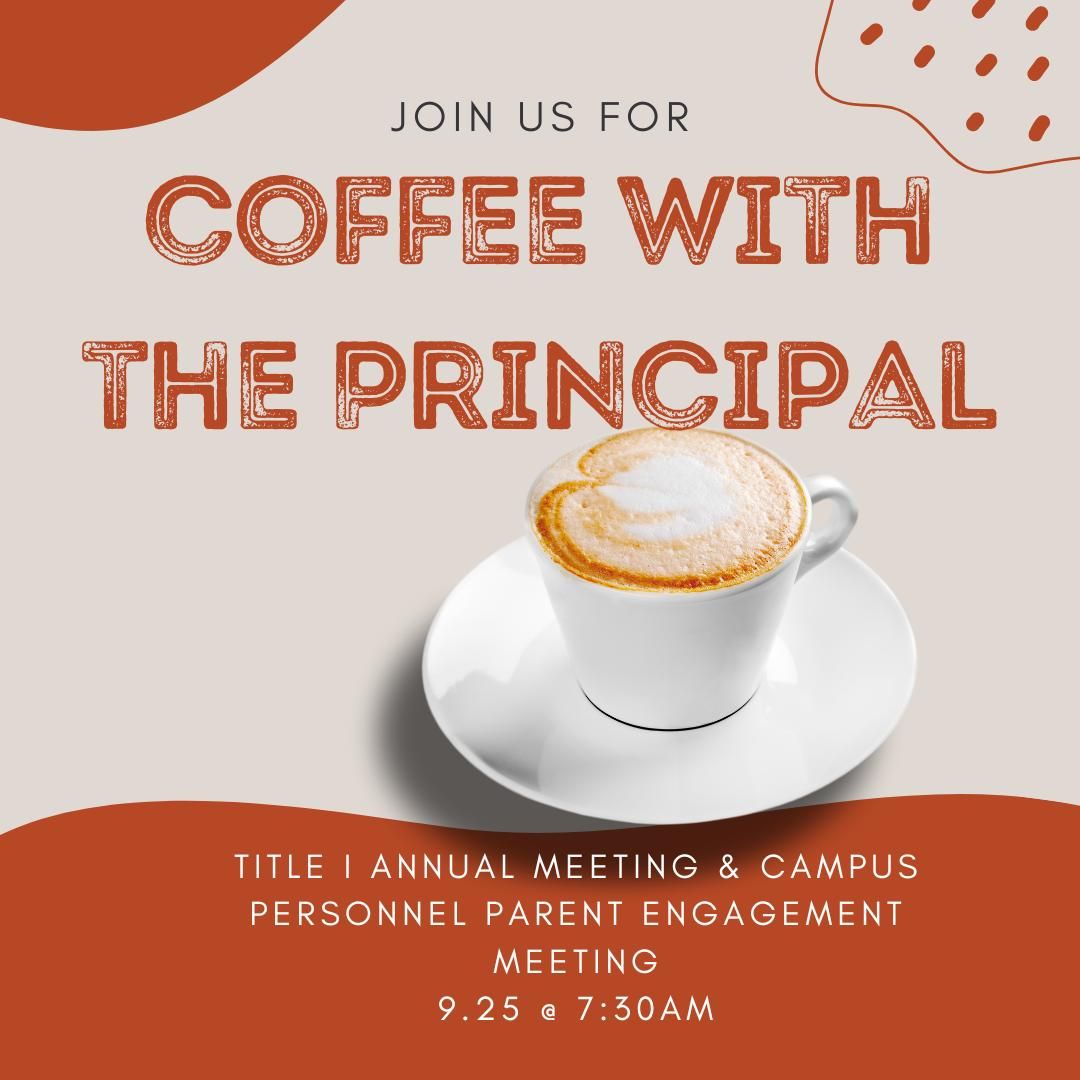 Coffee with the Principal