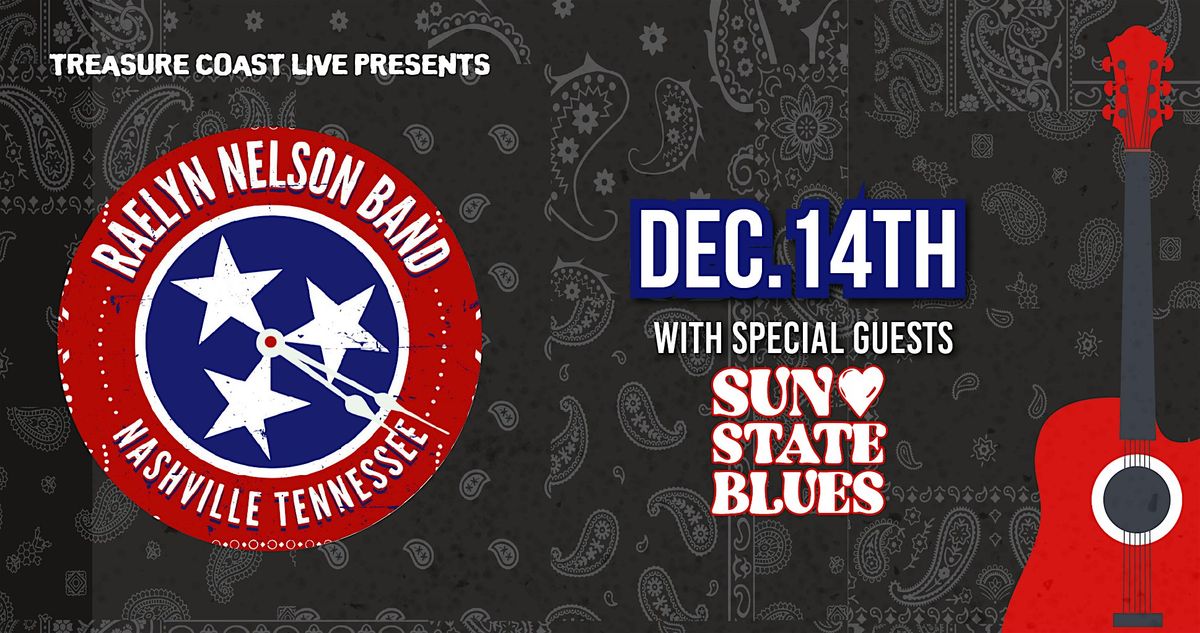 Raelyn Nelson Band W\/ Sun State Blues at Terra Fermata!!!