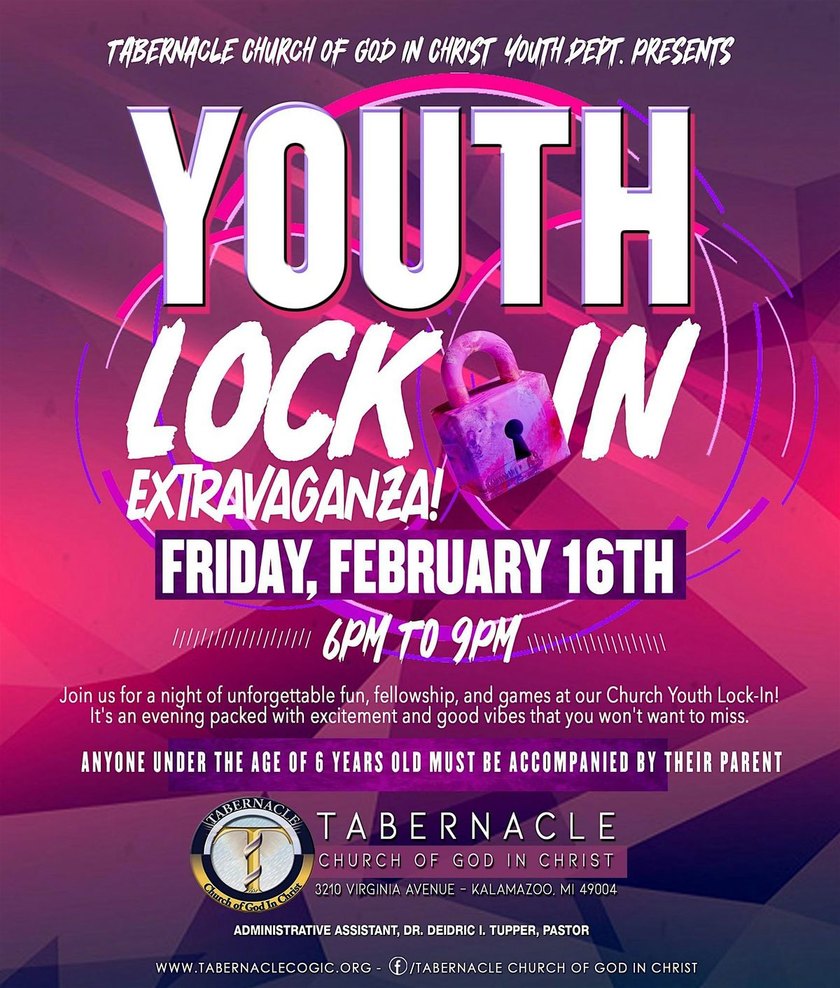 Tabernacle COGIC Youth Lock-In Extravaganza!