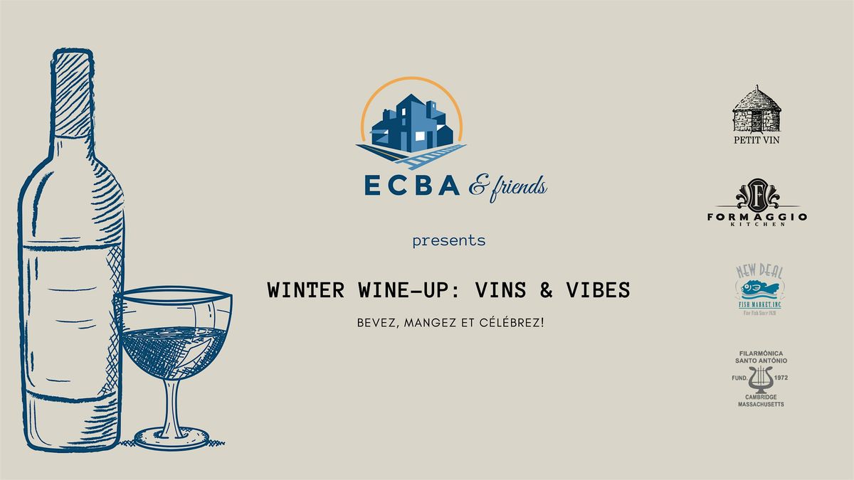 Winter Wine-Up: Vins & Vibes